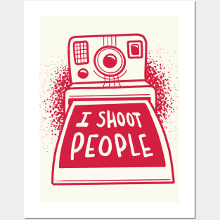 I Shoot People | Funny Instant Camera Posters and Art